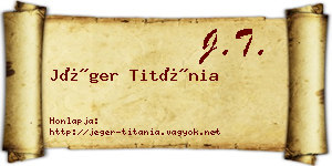 Jéger Titánia névjegykártya
